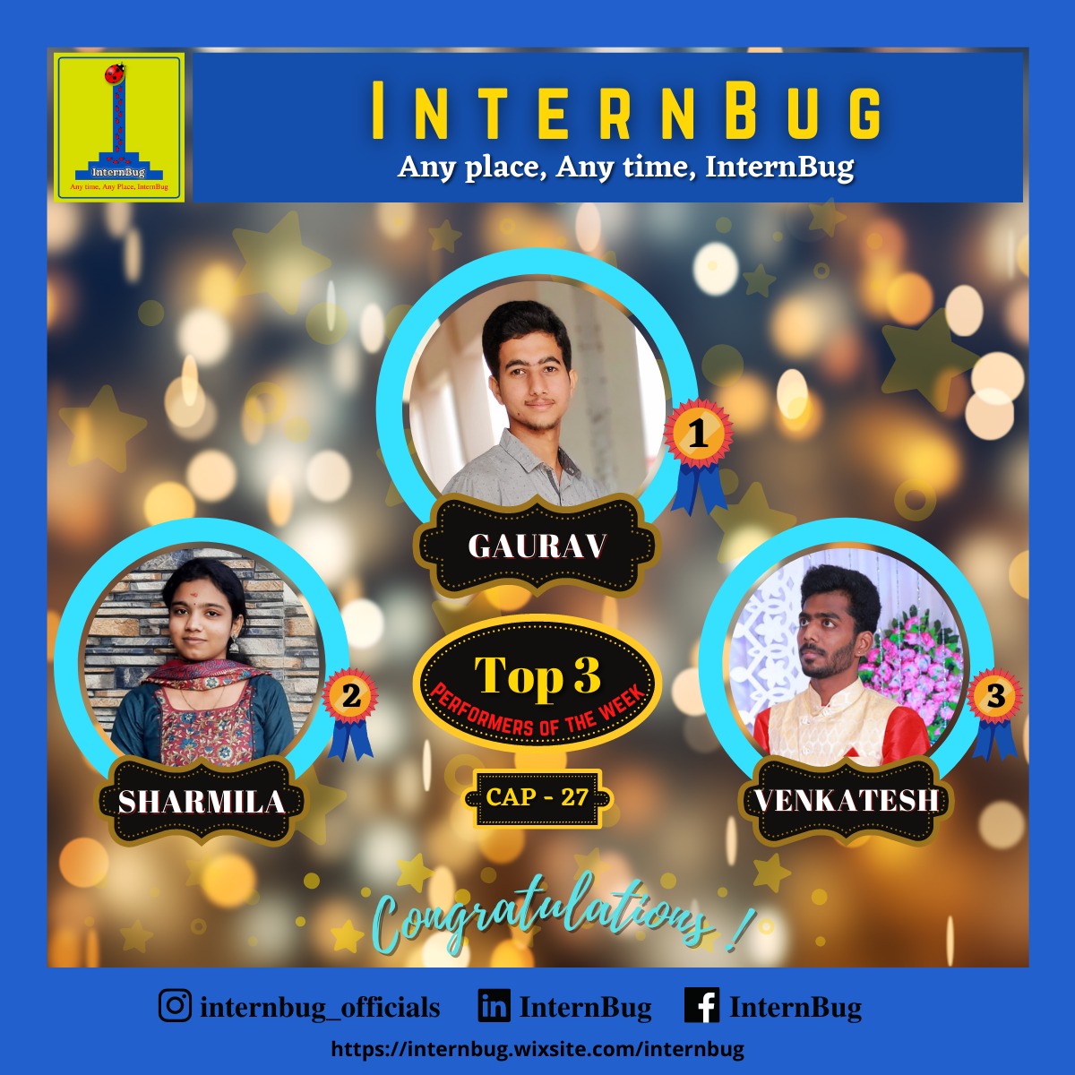 Top 3 performers of the week ay Internbug